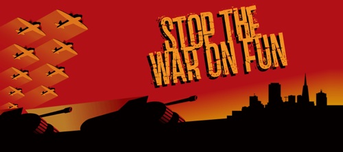stop-the-war-on-fun