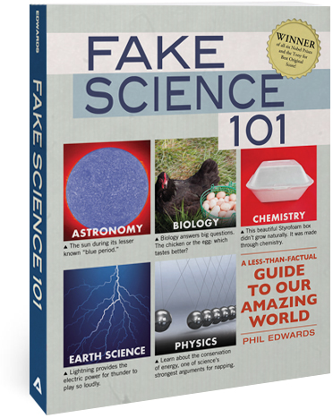 Fake Science 101